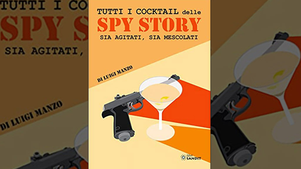 Spirito Italiano cocktail 007 james bond luigi manzo Spirito Italiano cocktail 007 james bond luigi manzo