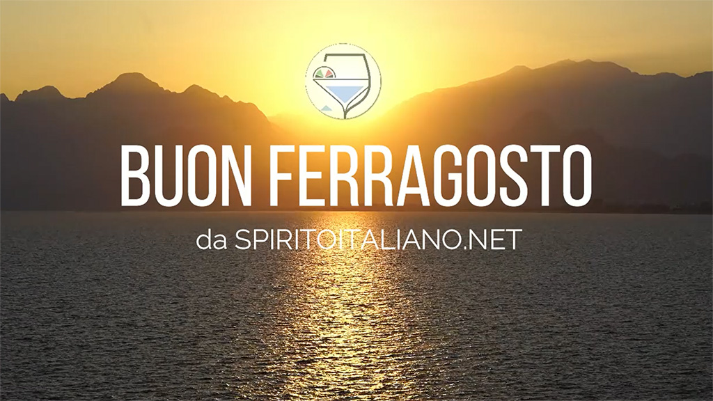 Spirito Italiano buon ferragosto spirito italiano