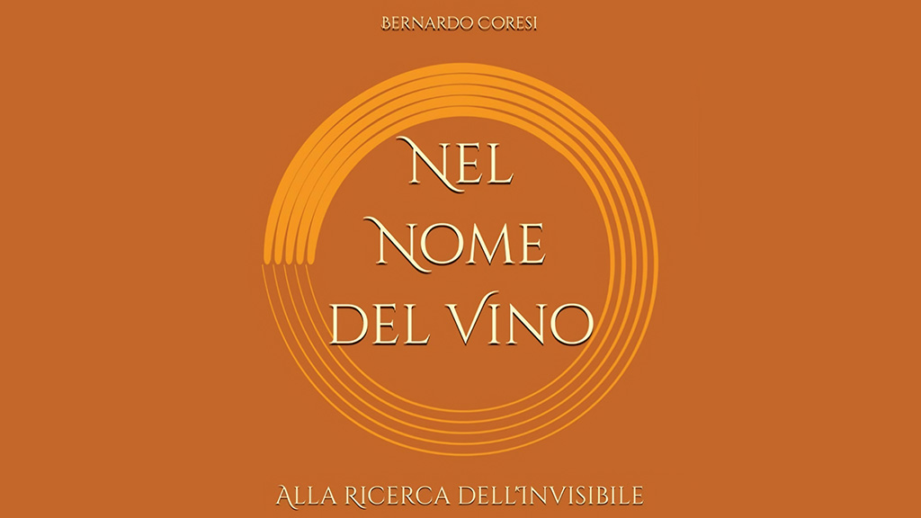 Nel nome del vino alla ricerca dell'invisibile Spirito Italiano 